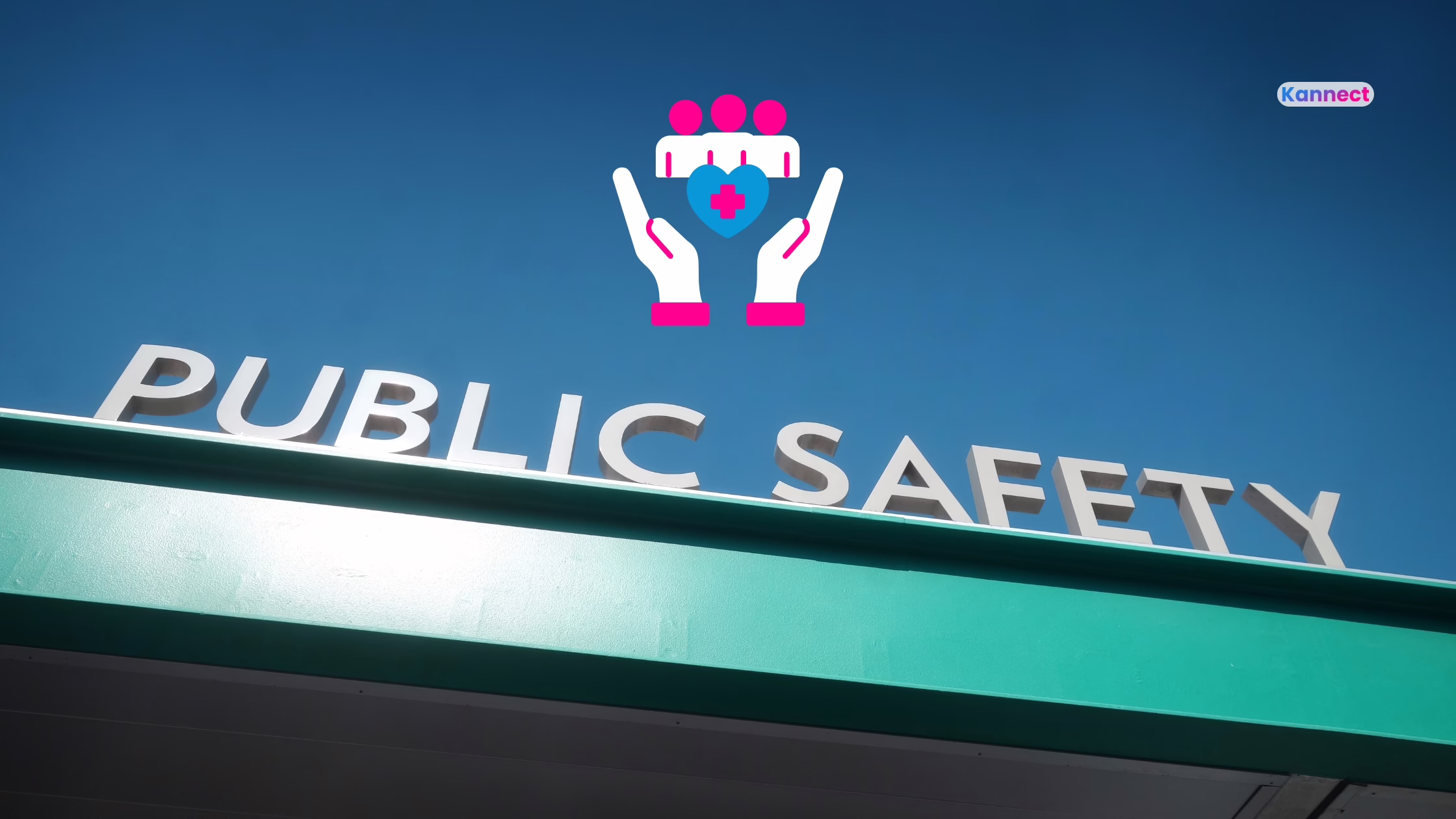Public Safety: 7 Powerful Ways Kannect Transforms Community Engagement